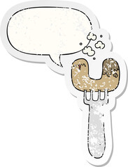 cartoon sausage on fork and speech bubble distressed sticker