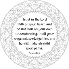 Proverbs 3:5-6, Trust in the Lord with all your heart. Bible verse coloring page for kids and adults. Religious embroidery. - obrazy, fototapety, plakaty