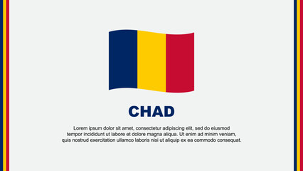 Chad Flag Abstract Background Design Template. Chad Independence Day Banner Social Media Vector Illustration. Chad Cartoon
