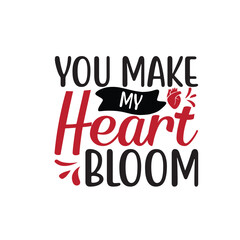 Valentine's day t-shirt design, Romantic svg, Heart t shirt, love t shirt design gift typography