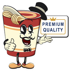 vector isolated clip art illustration of cute instant noodles cup mascot in a hat and bow tie showing a sign saying premium quality with a thumbs up, work of handmade 