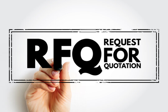 RFQ Request For Quotation - business process in which a company requests a quote from a supplier for the purchase of specific products, acronym text concept stamp