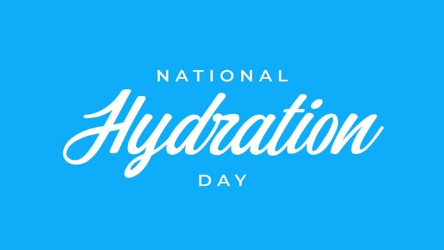 National Hydration Day Handwritten Animated Text. Great for Hydration Day Celebrations, lettering with alpha or transparent background, for banner, social media feed wallpaper stories