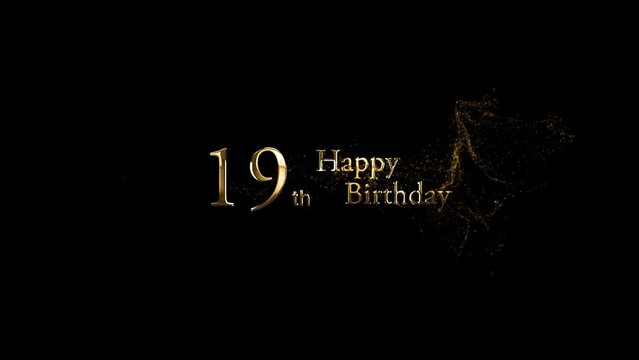 Happy 19th birthday greetings with gold particles, happy birthday banner