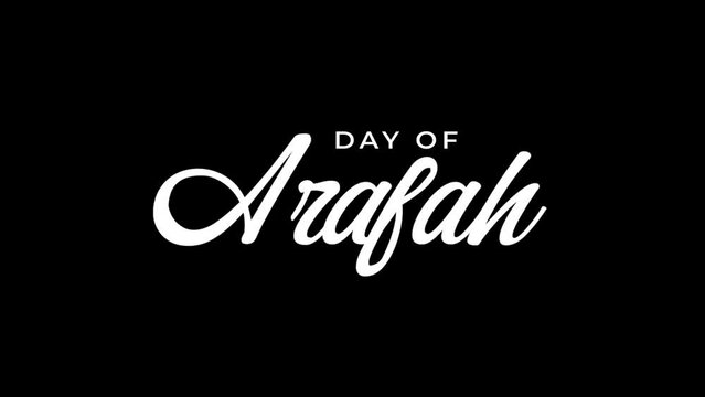 day of arafah animated text. 4k video greeting card. gift card. alpha channel.