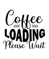 Coffee Loading Please Wait SVG Cut File