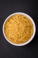 Fine vermicelli paste is yellow in color when raw