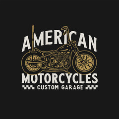 Custom  American motorcycle label in vintage style, isolated vector illustration. Motorbike vector template for t-shirt design.