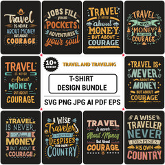 Travel And Traveling Quotes T-Shirts  Designs Bundle 