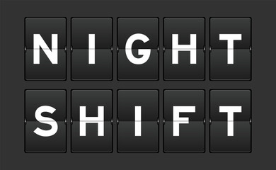 Black color analog flip board with word night shift on gray background
