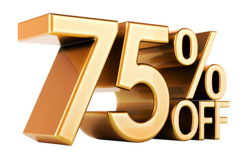 75 percent discount. Golden 75 percent off, text. Discount and sale, concept. 3D rendering isolated on transparent background