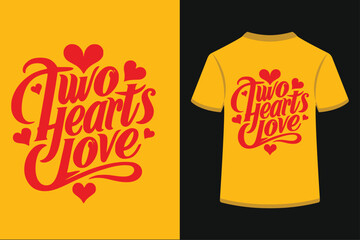 Two Hearts Love T-shirt Design