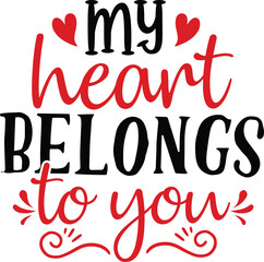 My heart belongs to you T-shirt Design