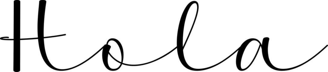 Hola black sign. Hola black calligraphy. Hola - Elegant Handwritten Greeting. © LoveDigi