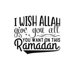 Ramadan t-shirt design, Ramadan svg, Ramadan t shirt, Ramadan t shirt design Ramadan typography