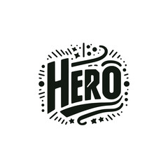 hero lettering vector illustration template design