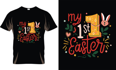Easter Day T-shirt design,easter bunny t shirt design vector,hop,humor,hunter,joke,lovely,Easter Bunny clothing, My 1st Easter,Dead Bunny,Easter day trendy shirt design,9