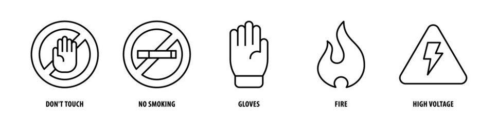 Set of High Voltage, Fire, Gloves, No Smoking, Don'T Touch icons, a collection of clean line icon illustrations with editable strokes for your projects