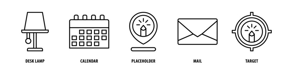 Set of Target, Mail, Placeholder, Calendar, Desk Lamp icons, a collection of clean line icon illustrations with editable strokes for your projects - obrazy, fototapety, plakaty