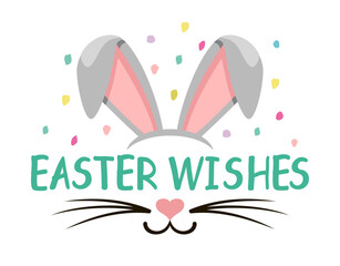 Easter wishes lettering poster in the shape of rabbit head. Easter bunny ears, nose and whiskers. Cute bunny. For designing Happy Easter congratulation card. Vector isolated on white background