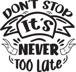 motivation hand drawn lettering phrase in modern calligraphy style. Inspiration slogan for print and poster design. Vector and illustration