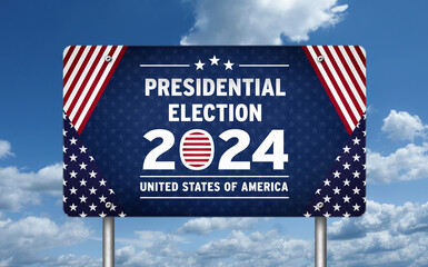 United States of America votes 2024 for President. Traffic sign message