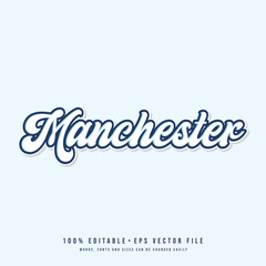 Manchester text effect vector. Editable college t-shirt design printable text effect vector	