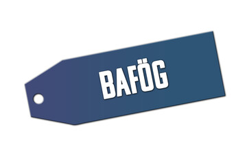 BAföG. Ein blaues Schild bzw Anhaenger mit weisser Schrift, isoliert auf weissem Hintergrund.