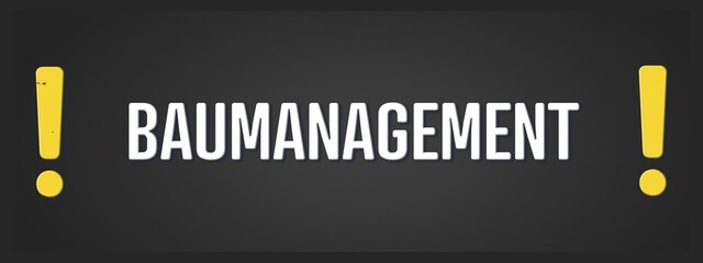 Baumanagement. Eine schwarze Tafel mit weissem Text. Illustration mit Grunge Textstil.