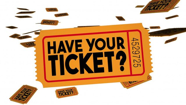 Have Your Ticket Passes Admission Big Event Game Buy Order Reservation Attend 3d Animation
