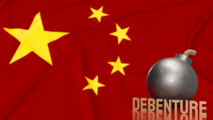 The Bomb and Debenture word on China flag background  for Business concept 3d rendering