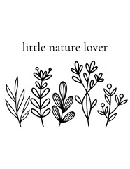 Little Nature Lover SVG, Baby Clothing SVG Vector