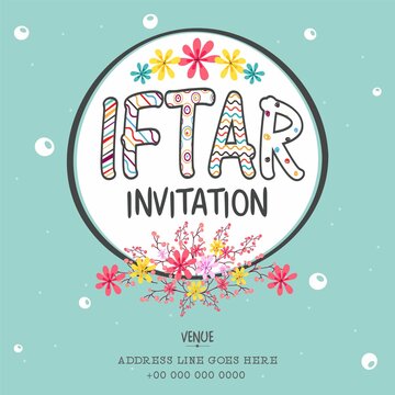 Iftar Invitation With Colorful Flowers Decoration Can Be Used As Poster Banner Flyer Design Muslim C