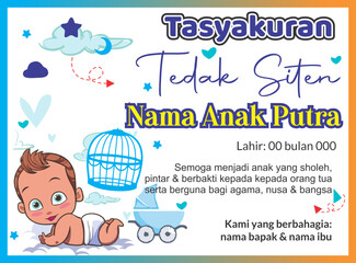 Tedak siten label is a tradition in Javanese custom and culture which aims to enable children to grow and develop into successful figures in the future.d