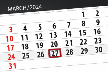 Fototapeta premium Calendar 2024, deadline, day, month, page, organizer, date, March, wednesday, number 27