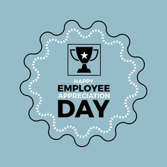 Employee Appreciation Day celebrated every year of March 1, Appreciation Vector banner, flyer, poster and social medial template design.