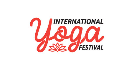 International Yoga Festival text handwritten modern text calligraphy vector illustration. Great for banner elements and celebration yoga festivals around the world