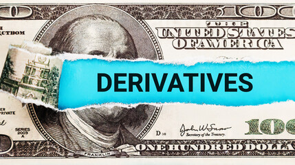 Derivatives. The word Derivatives in the background of the US dollar. Derivatives Market Analysis with Financial Charts. Risk Management, Hedging, and Investment Strategies Concept in Finance. - obrazy, fototapety, plakaty