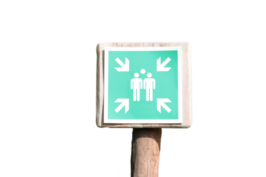 Sign assembly point for evacuation or emergency