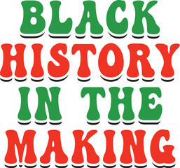  black history in the making RETRO © SUFIYA