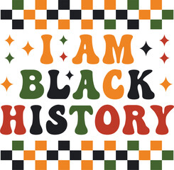 I am black history RETRO