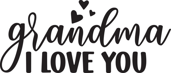 Grandma I Love You © Mim