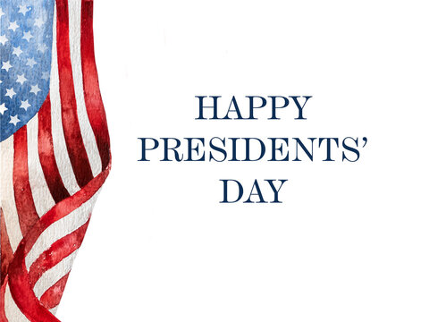 Happy Presidents' Day. American flag drawing and congratulatory message. Greeting card layout. Closeup. Congratulations for family, loved ones, relatives, friends and colleagues