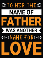 Father's day typography t-shirt design