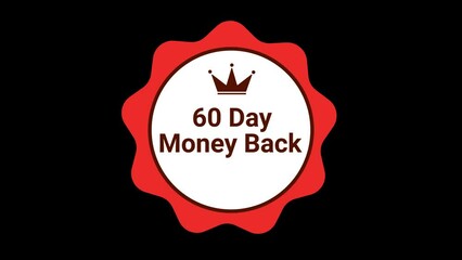 60 day money back Badge symbol. motion graphics