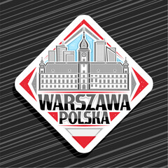 Vector logo for Warszawa, white rhombus road sign with line illustration of historic european warszawa city scape on day sky background, decorative refrigerator magnet with black text warszawa polska - obrazy, fototapety, plakaty