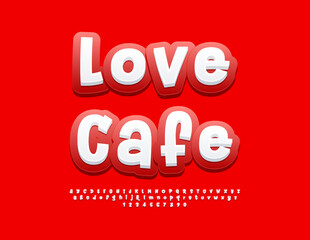 Vector cute poster Love Cafe with funny creative Font. Bright Alphabet Letters and Numbers set.