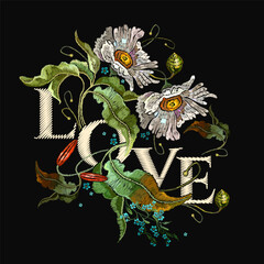Slogan Love. Classical embroidery. Blossoming white chamomiles on black background. Fashion floral template fashionable for clothes, t-shirt design - 728332805