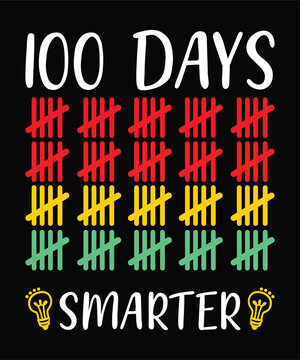 100 Days Smarter Happy 100 days of school shirt print template, Typography design for back to school, 2nd grade, preschool, kindergarten, pre k