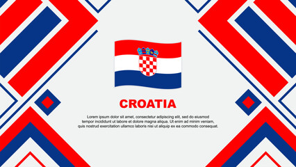 Croatia Flag Abstract Background Design Template. Croatia Independence Day Banner Wallpaper Vector Illustration. Croatia Flag